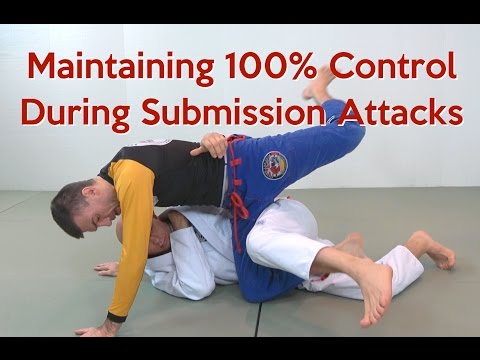 How to Maintain 100% Control During Submission Attacks