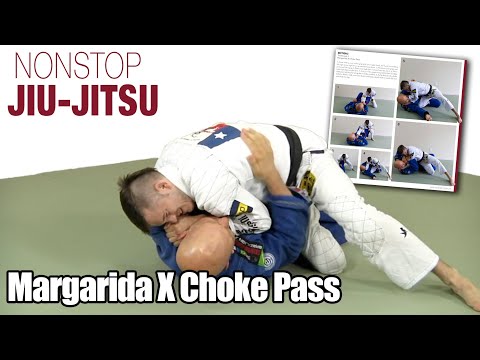 The Margarida Pass with an X Choke Finish |  Nonstop Jiu-Jitsu