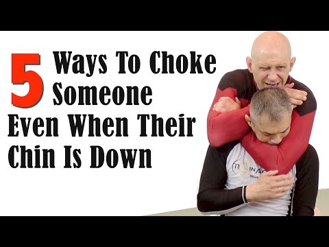 5 Ways to Choke Someone Even When Their Chin is Down