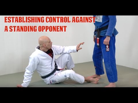 How to Establish Control Against a Standing Opponent