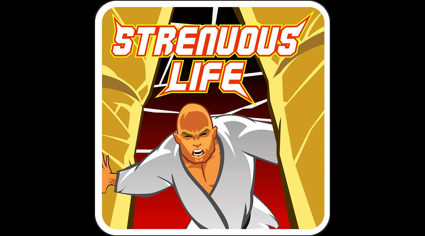 Strenuous Life Podcast