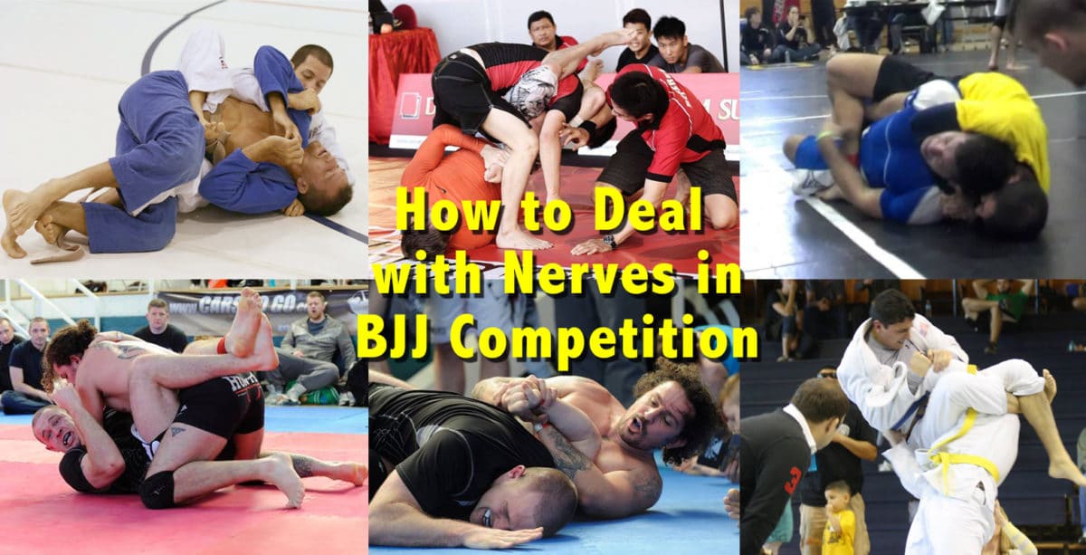 How to deal with nerves in bjj competition
