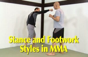Stances and Footwork in MMA