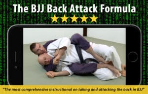 BJJ Back Attacks Formula