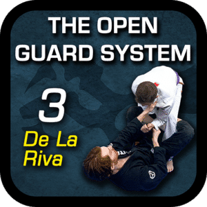 Open Guard System Module 3 - the de la Riva Guard