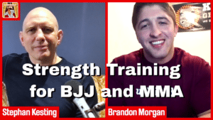 Brandon Morgan Strength Training for BJJ and MMA