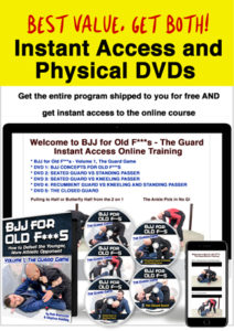 BJJ for Old F***s - Guard Passing - Instant Online Access AND 5 Physical DVDs with Free Shipping Worldwide