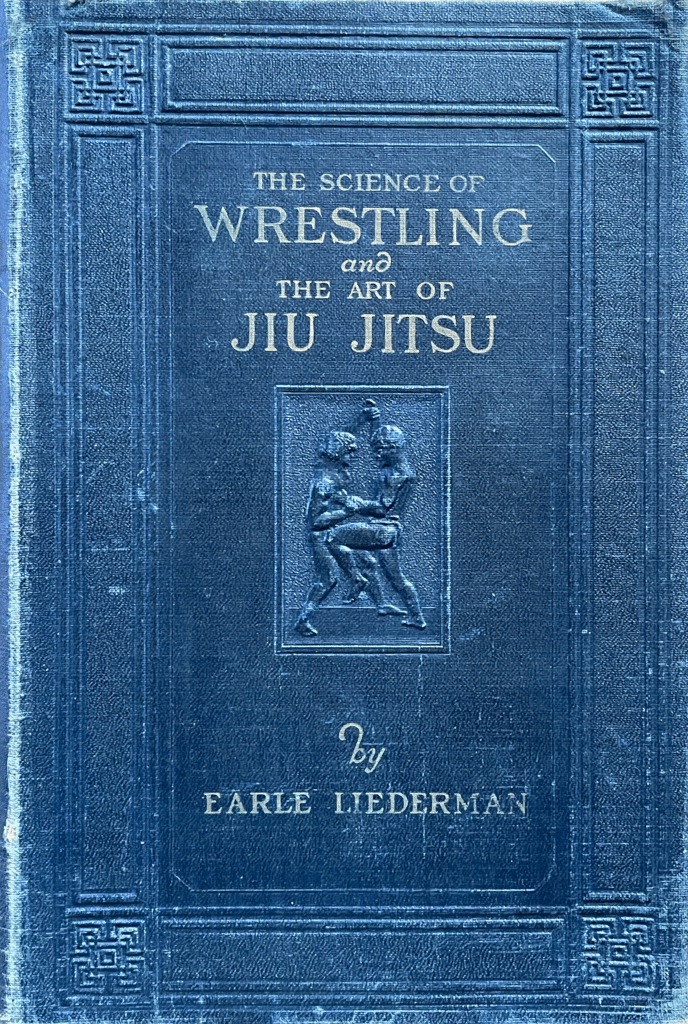 The Science of Wrestling and the Art of Jiu-Jitsu - Front Cover