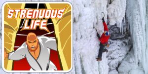 Mindset, Preparation and Close Calls with Ice Climber Will Gadd