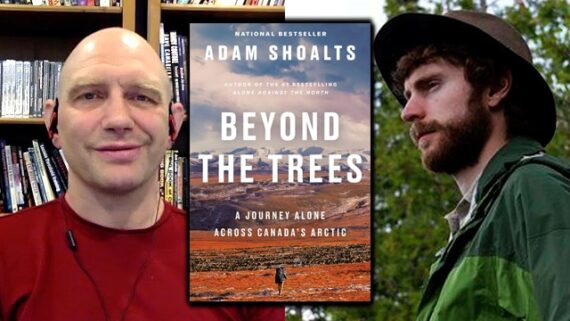 Adam Shoalts explorer on the Strenuous Life Podcast